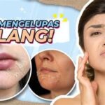 7 Cara Efektif untuk Mengatasi Perawatan Muka Kering yang Wajib Kamu Coba Sekarang
