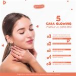 7 Rahasia Kulit Glowing Setelah Dermapen: Wajib Coba5!
