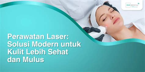 7 Keajaiban Laser CO2: Kulit Mulus Tanpa Cela! 7 Keajaiban Laser CO2: Kulit Mulus Tanpa Cela!