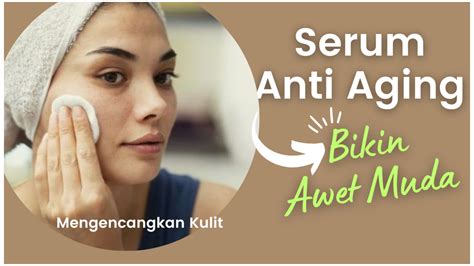 7 Rahasia Kulit Awet Muda: Ritual Wajah Anti-Aging yang Terbukti! 7 Rahasia Kulit Awet Muda: Ritual Wajah Anti-Aging yang Terbukti!