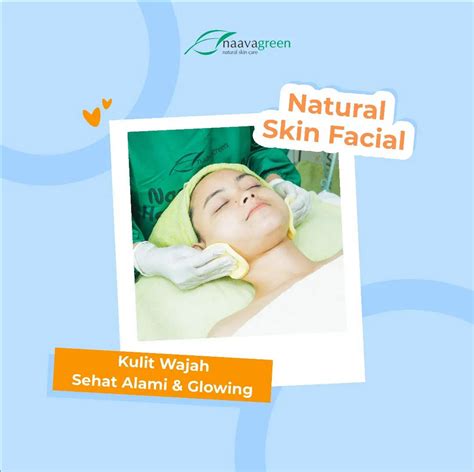 7 Rahasia Naavagreen: Facial Glowing Cuma Rp50 Ribu! 7 Rahasia Naavagreen: Facial Glowing Cuma Rp50 Ribu!