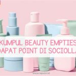 7 Kebiasaan Buang Sampah Skincare Sociolla yang Bikin Kamu Nyesel Seumur Hidup!