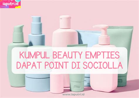 7 Kebiasaan Buang Sampah Skincare Sociolla yang Bikin Kamu Nyesel Seumur Hidup!